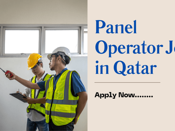 Panel Operator Job in Qatar