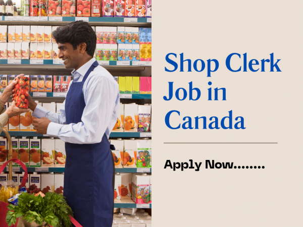 Shop Clerk Job in Canada