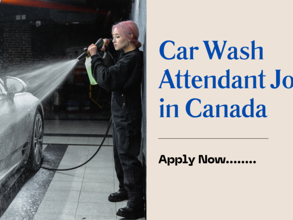 Car Wash Attendant Job in Canada
